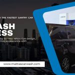 Drive Your Success With The Fastest Gantry Car Wash – M-LM535